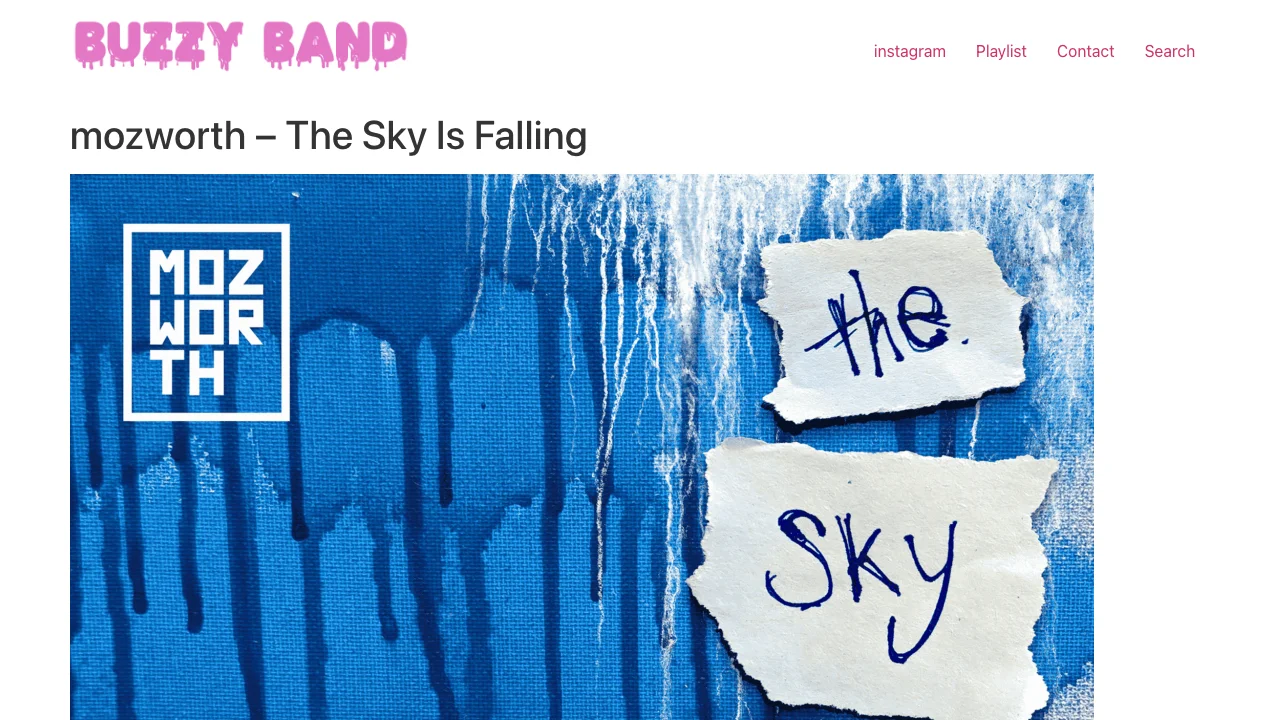 Buzzy Band — mozworth - The Sky Is Falling